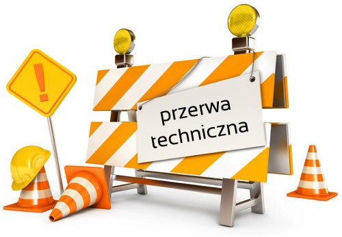 PRZERWA TECHNICZNA